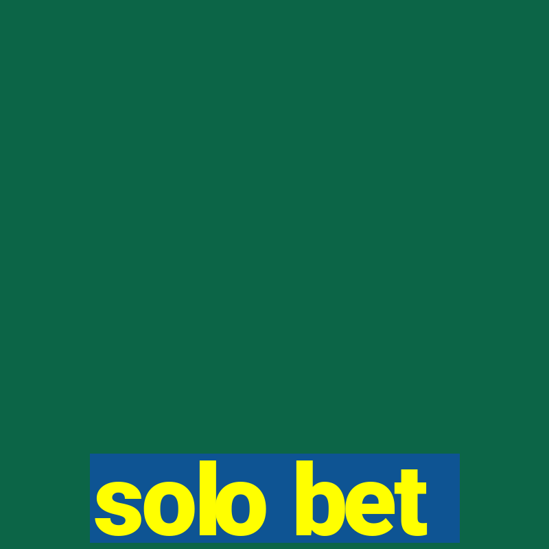 solo bet